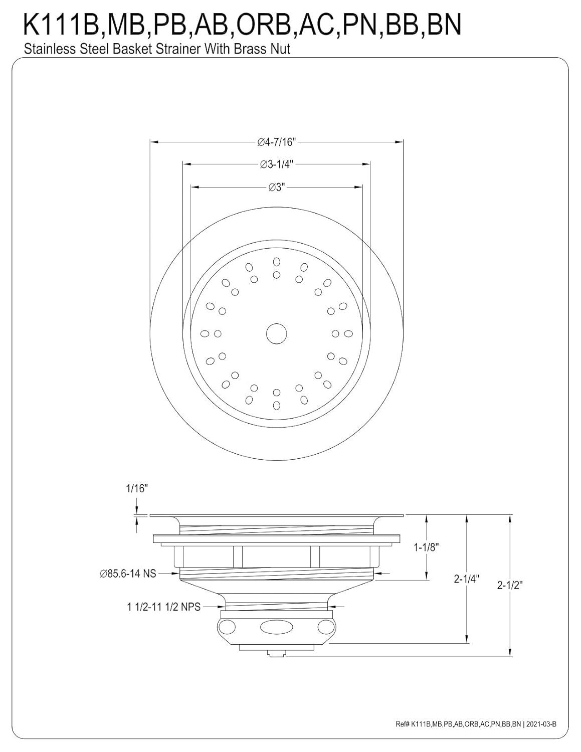 Kingston Brass K111BMB Kingston Brass Tacoma 3-1/2 Inch Kitchen Sink Basket Strainer Only