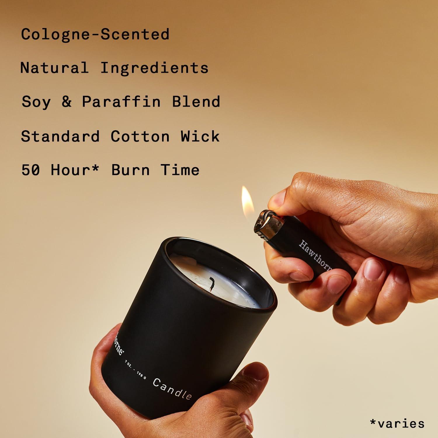 Hawthorne Aromatic & Woody Cologne-Scented Candle. Notes of Fresh Pine, Woody Vetiver, Sweet Musk, and Sandalwood. Soy Blend Wax. 7 Oz. About 50 Hours of Burn Time. C43