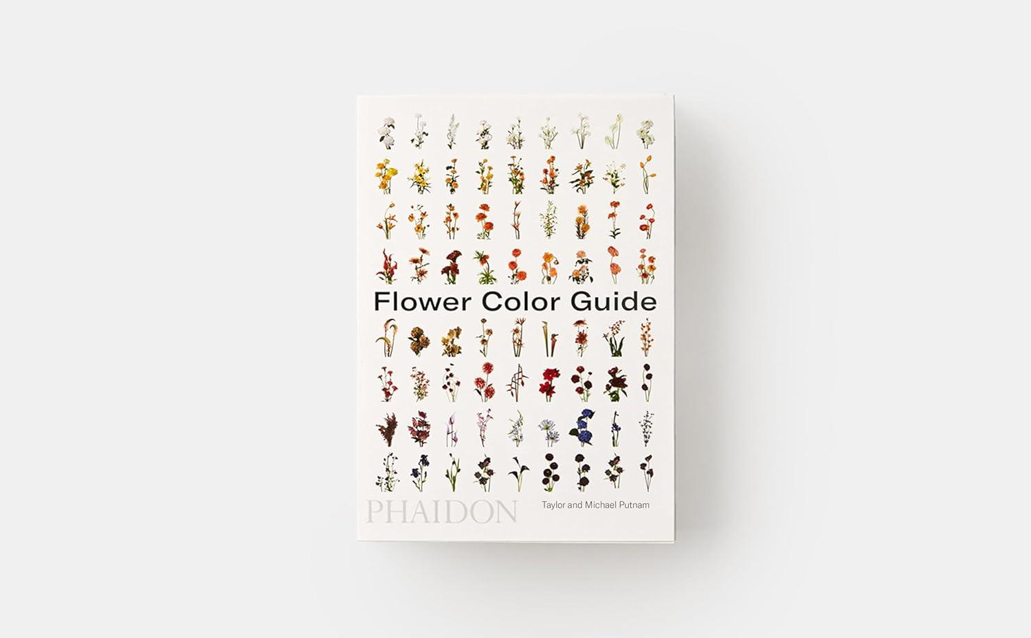 Flower Color Guide - by  Taylor Putnam & Michael Putnam (Paperback)