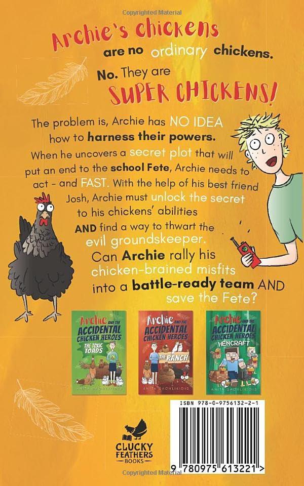 Archie and the Accidental Chicken Heroes: Hilarious Kids' Adventure Book