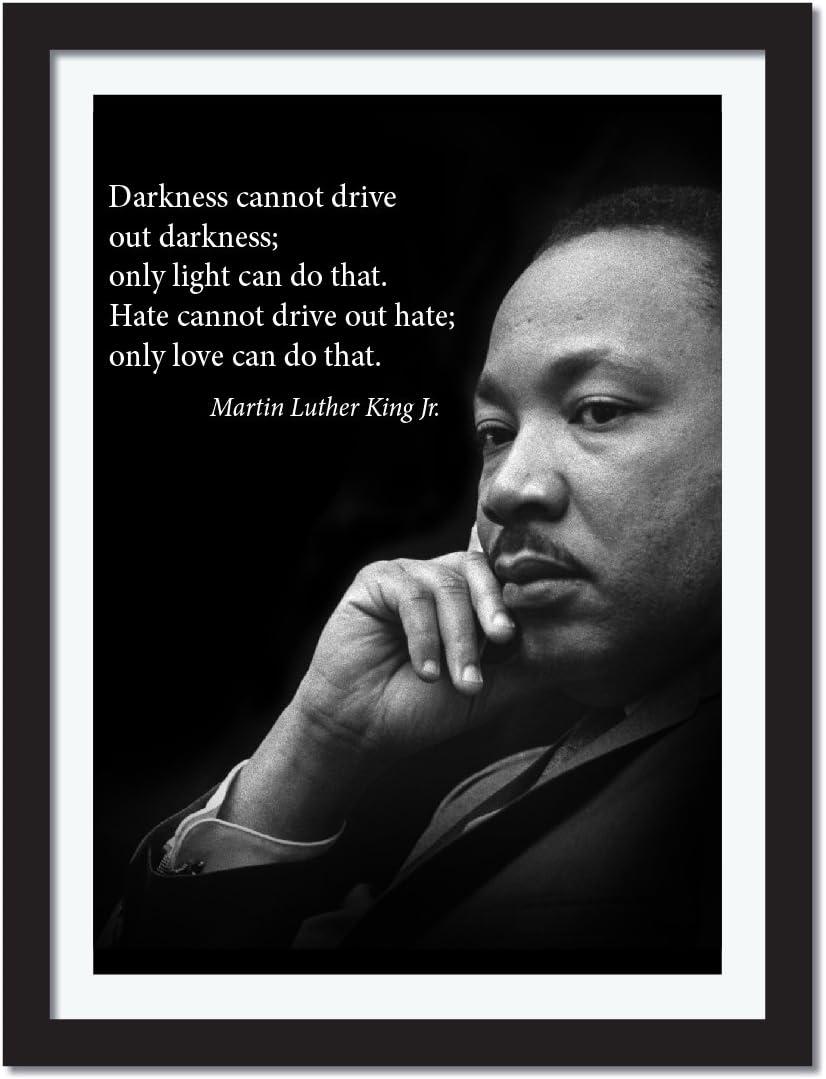 Inspirational Martin Luther King Jr. Quote Black and White Poster 18x24