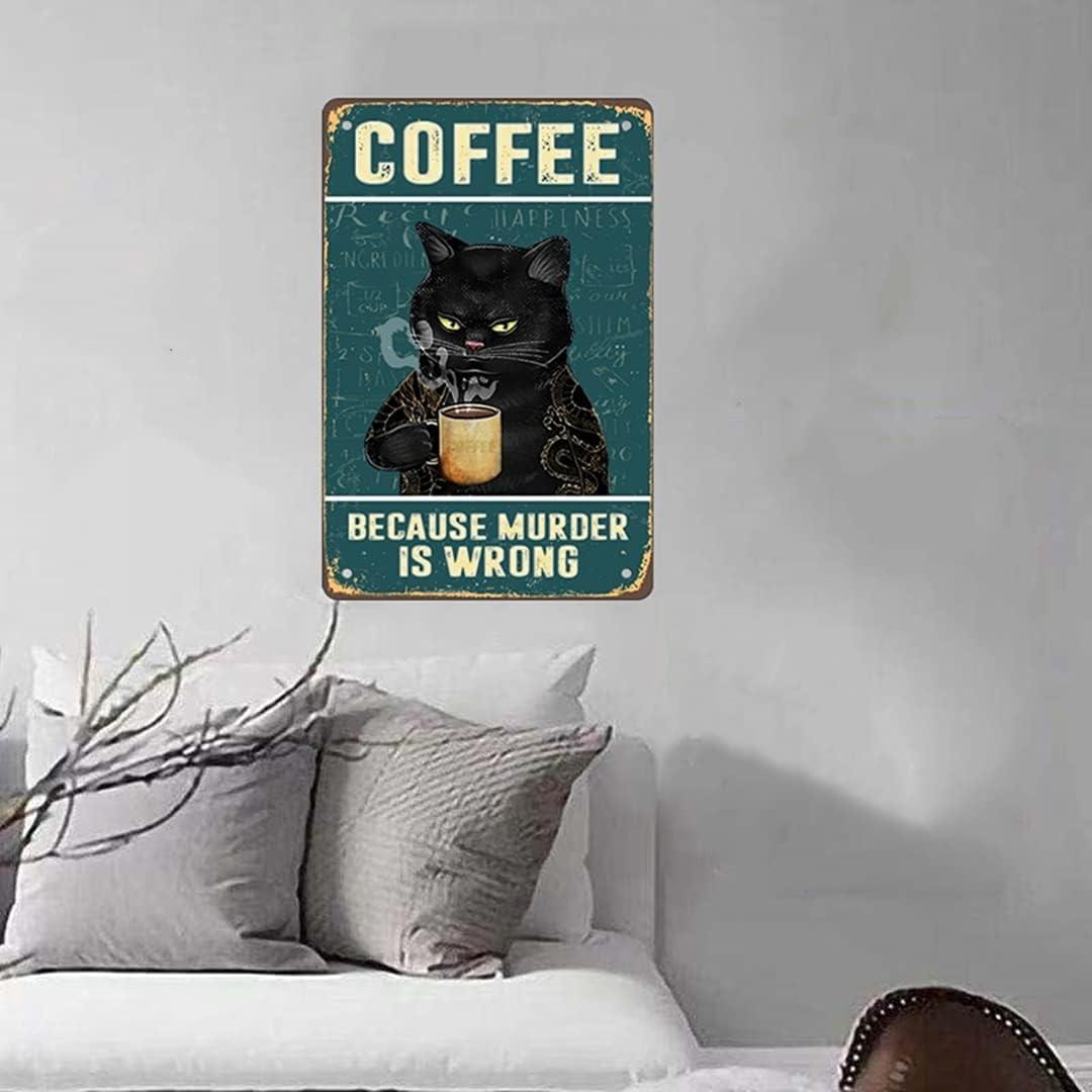 Vintage Metal Tin Sign Funny Sarcastic Party Wall Art Decor Signs Cat Metal Sign - Retro Coffee Theme, Funny Cat Lover Gifts, Suitable for Home & Office Decor, 8x12 Inch