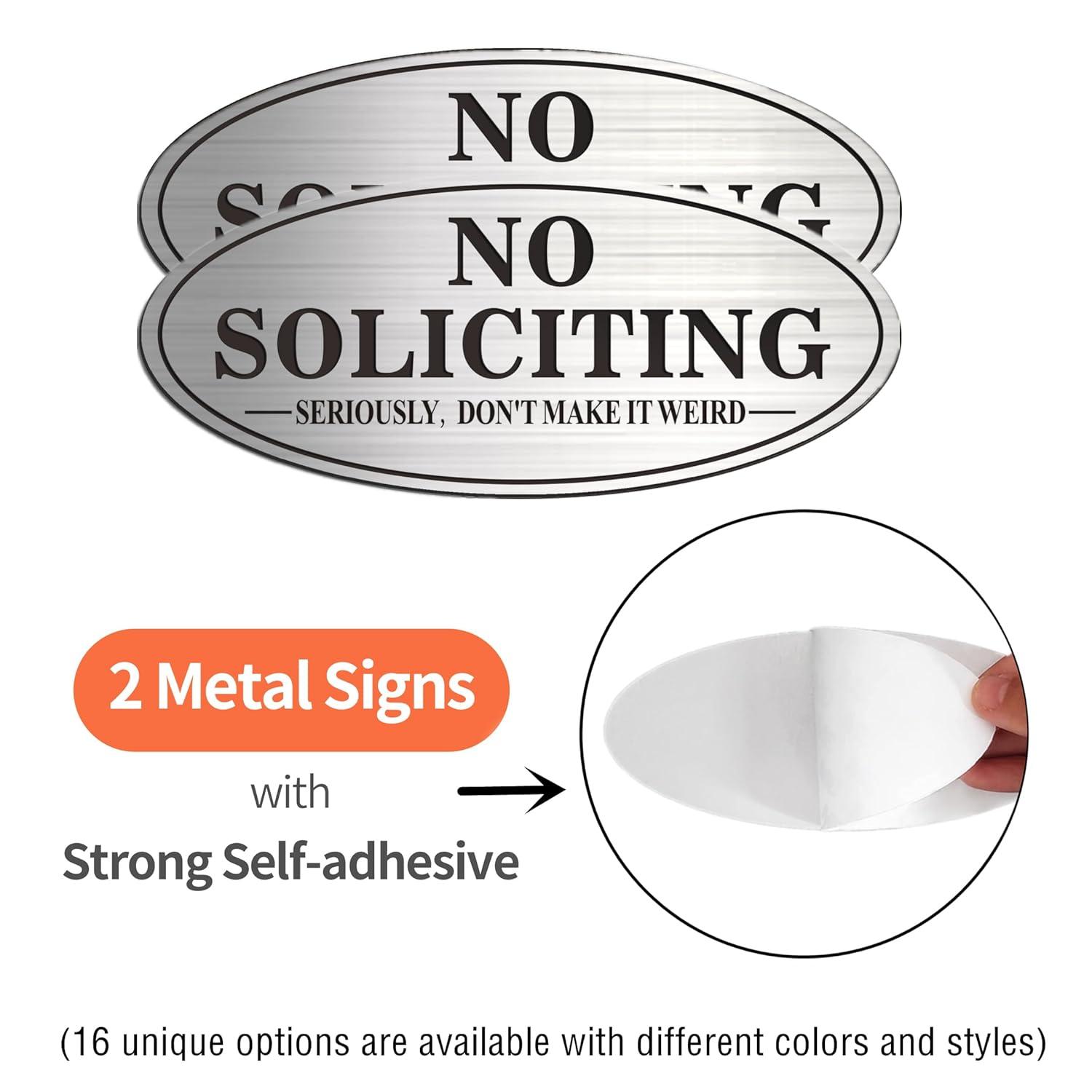 No Soliciting Sign For Front Door, (2 Pack) Self-Adhesive 7 x 3 Inches Seriously Don't Make it Weird Aluminum Metal Signs