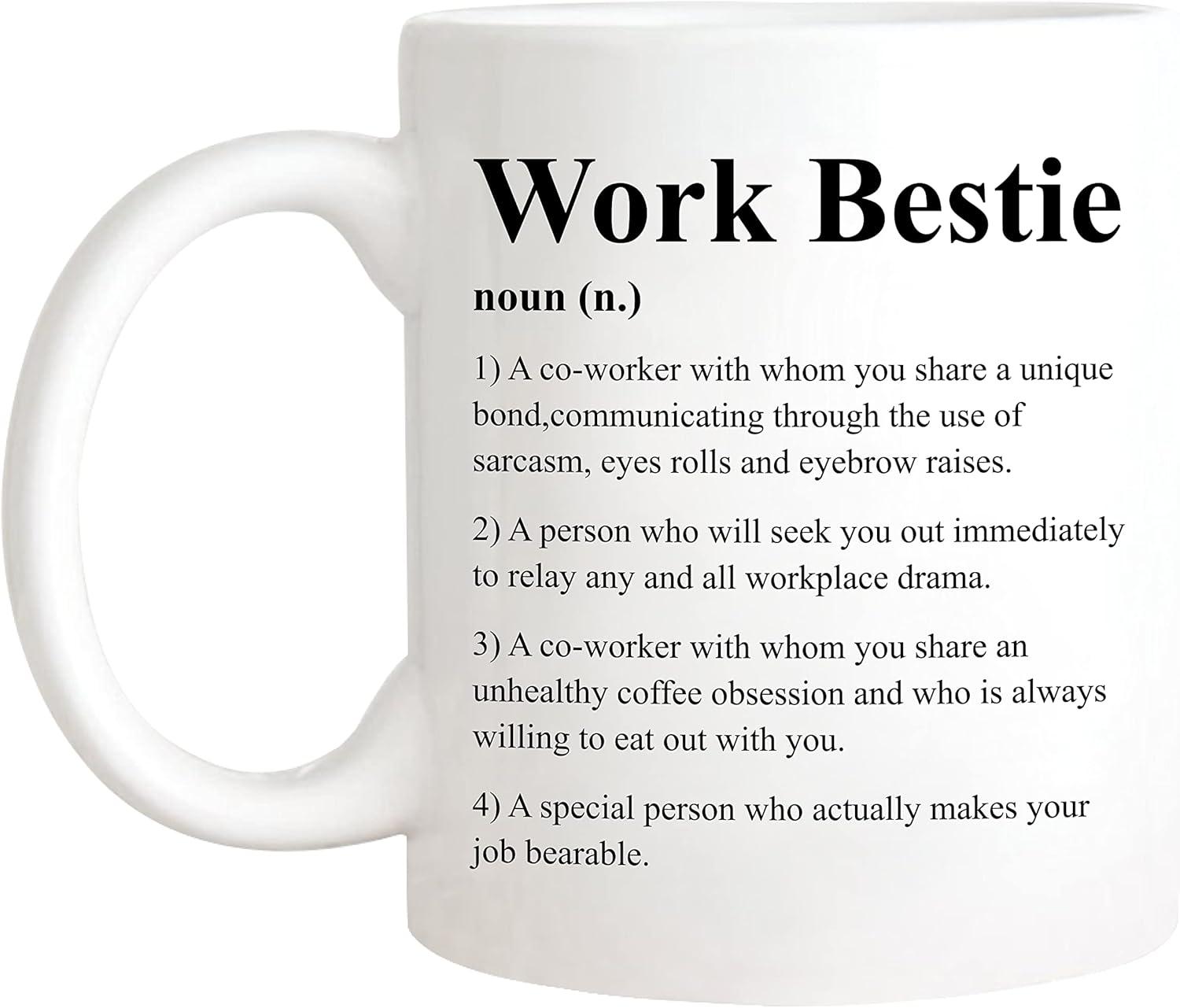 Novelty Ceramic Coffee Mug Work Bestie Noun Definition Mugs Funny Mug Anniversary Birthday Christmas Gifts Tea Cups Home Decor, 11 Oz