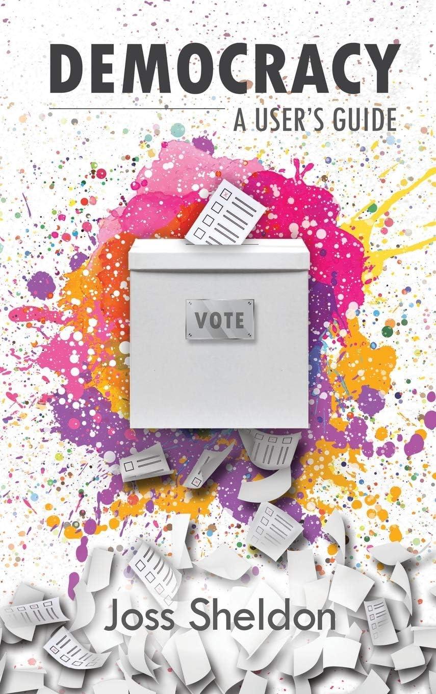 Democracy: A User's Guide Hardcover Book