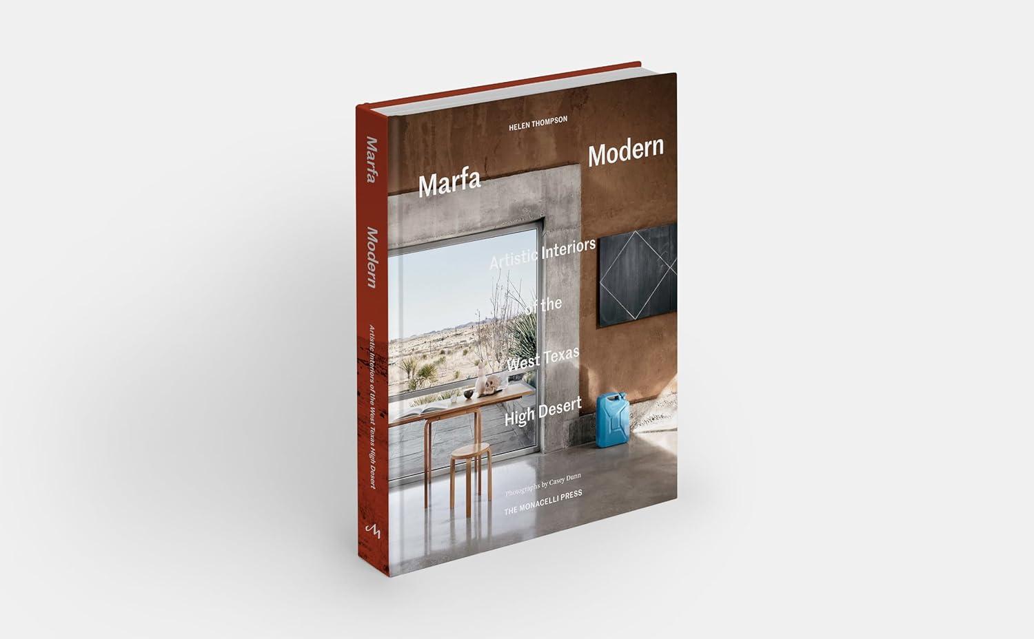 Marfa Modern - by  Helen Thompson (Hardcover)