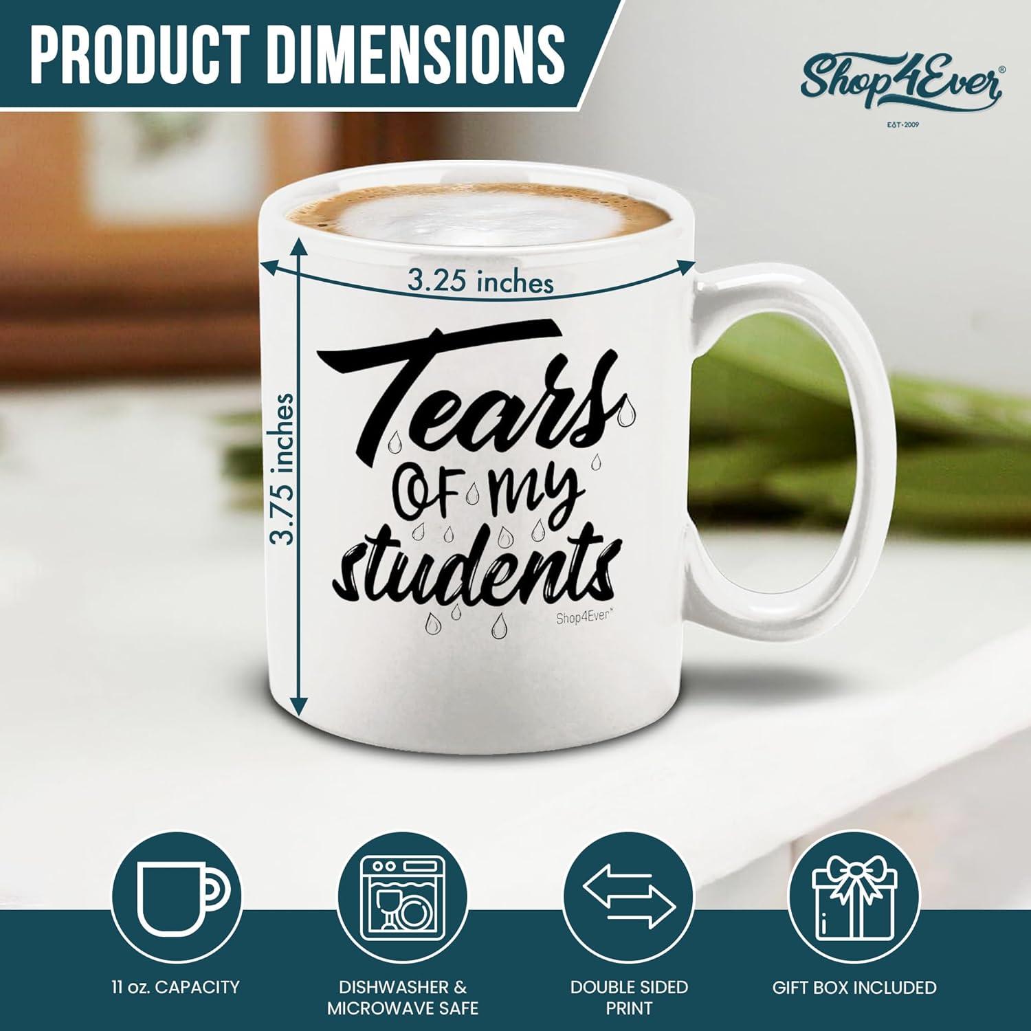 TraQunn Gifts for Teacher Tears of My Students Mug Funny College Professor Graduation Appreciation from Student Christmas White Elephant Gifts for Teacher 11 Oz Black Handle