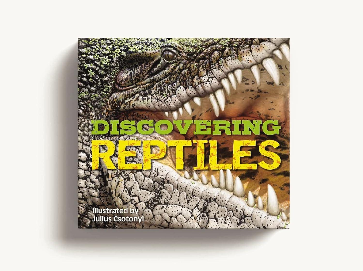 Discovering Reptiles - by  Thomas Nelson (Hardcover)