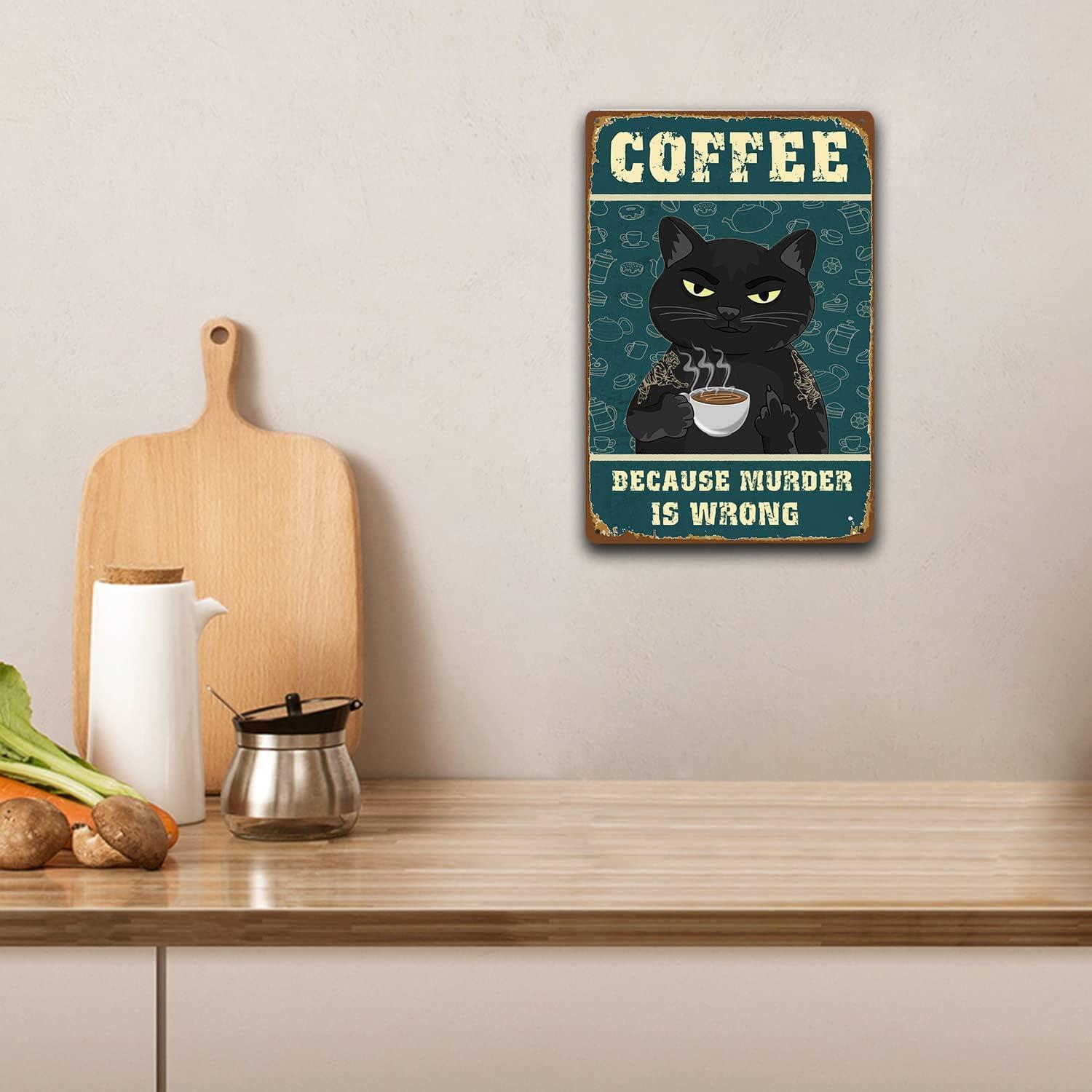 Vintage Metal Tin Sign Funny Sarcastic Party Wall Art Decor Signs Cat Metal Sign - Retro Coffee Theme, Funny Cat Lover Gifts, Suitable for Home & Office Decor, 8x12 Inch