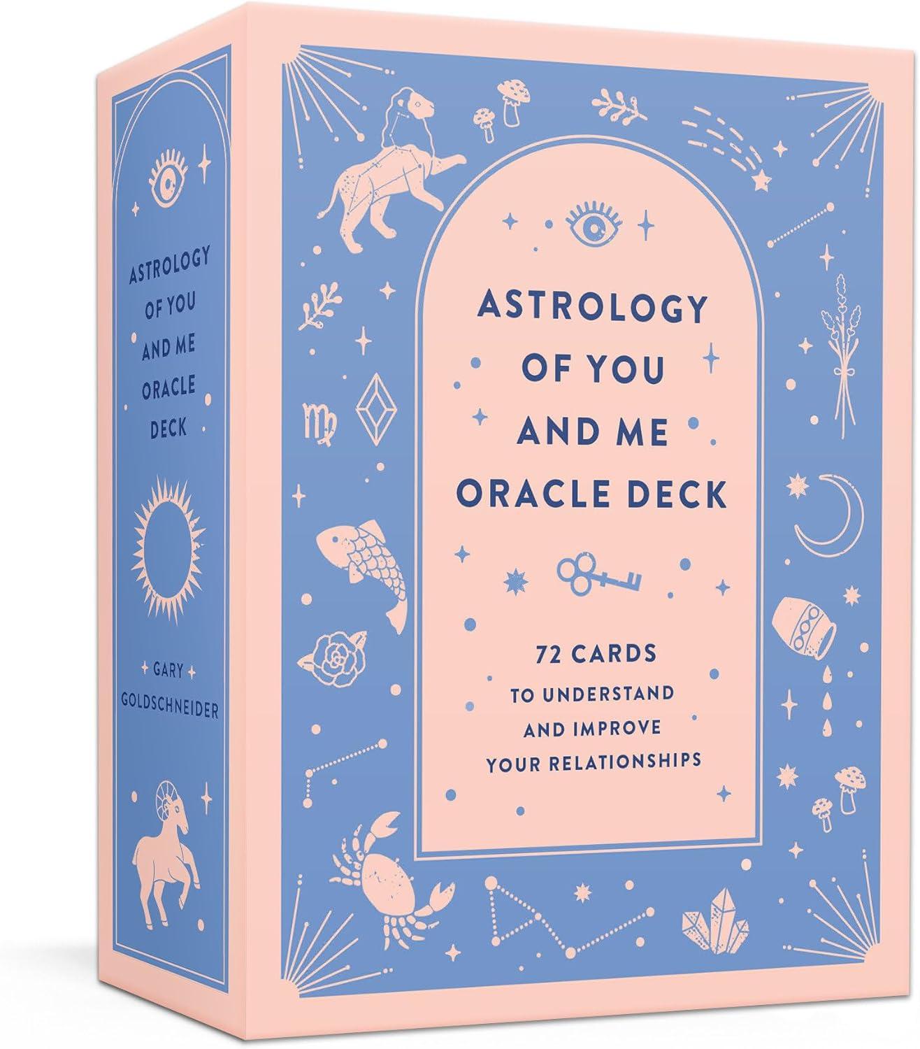 Astrology of You and Me Oracle Deck: 72 Cards for Relationship Insights