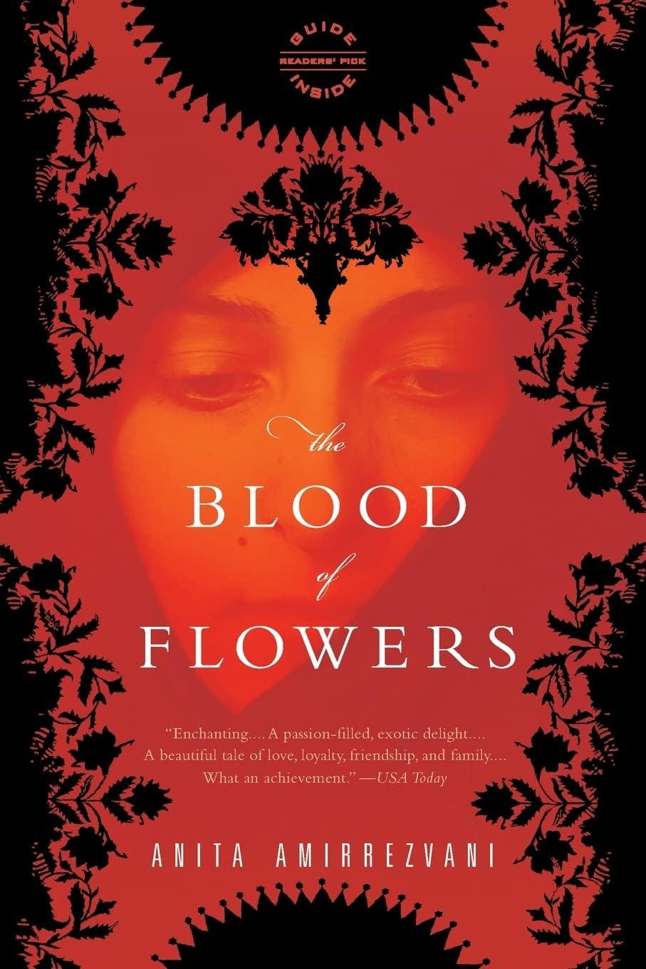 The Blood of Flowers - by  Anita Amirrezvani (Paperback)