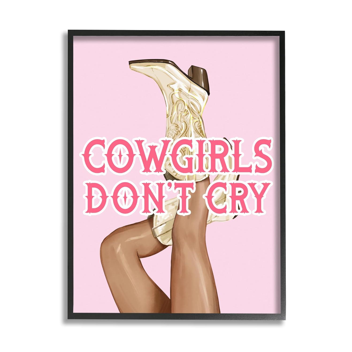 Stupell Industries " Cowgirls Don't Cry Phrase " by Ziwei Li