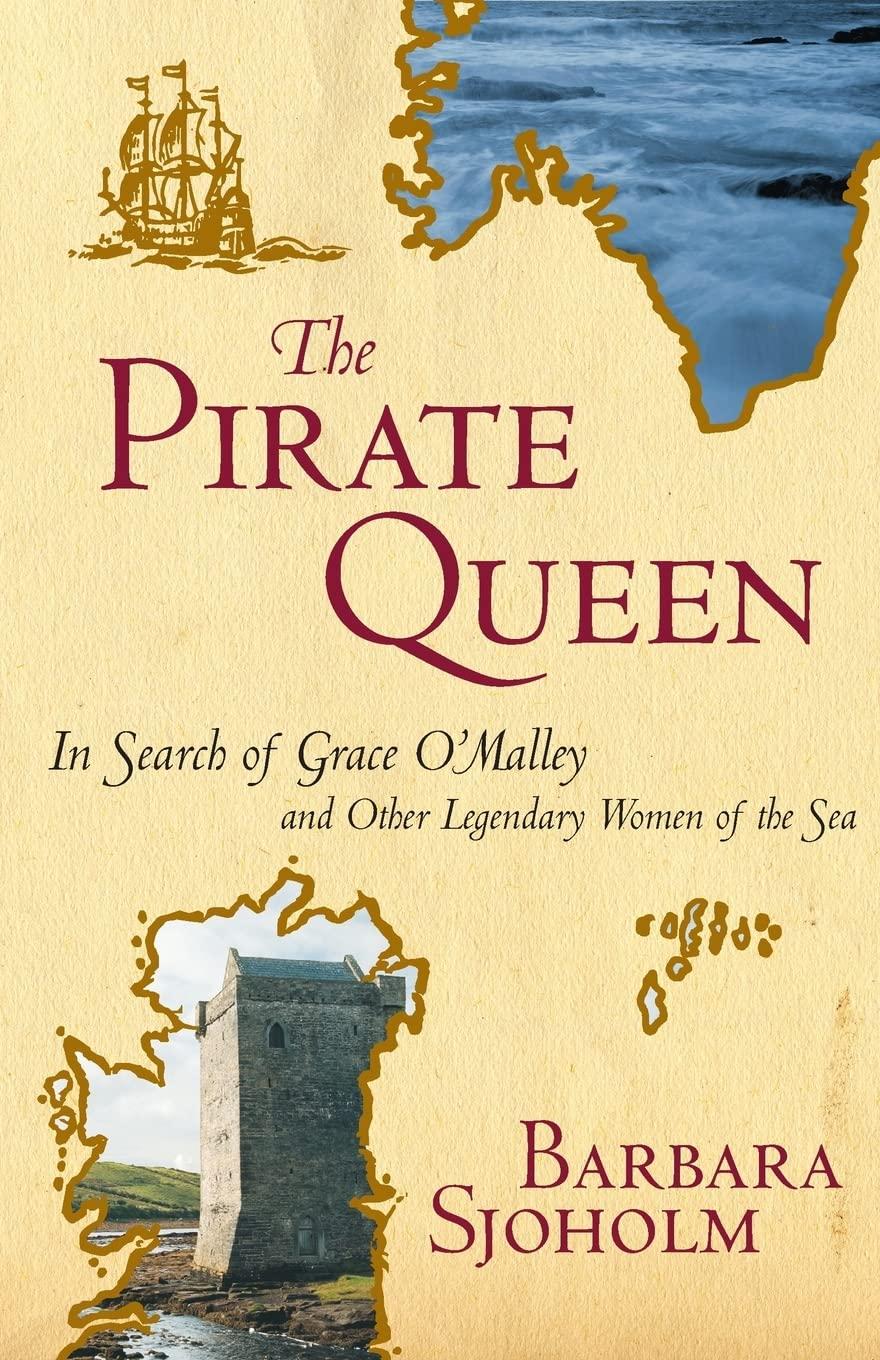 The Pirate Queen - by  Barbara Sjoholm (Paperback)