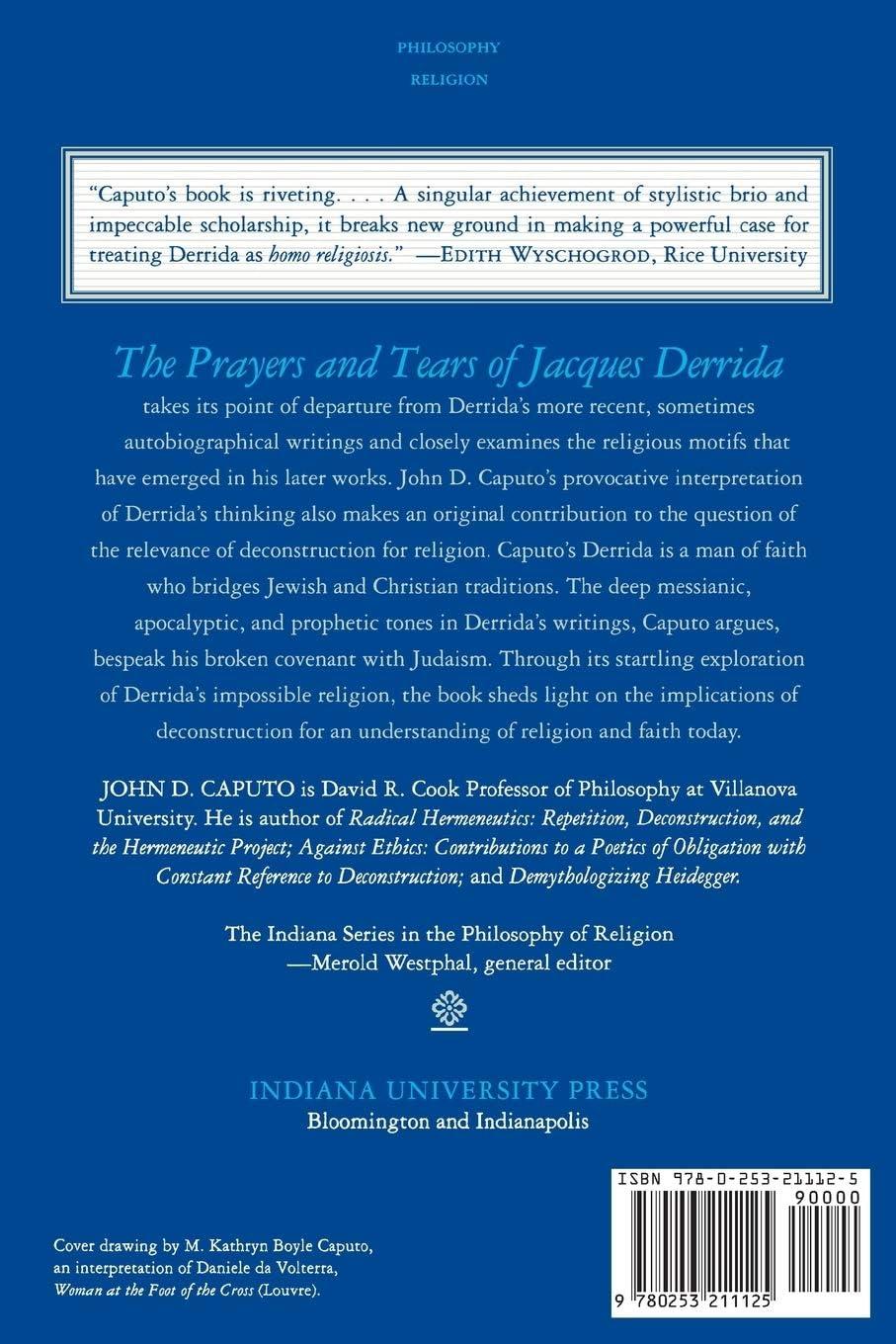 Philosophy of Religion The Prayers and Tears of Jacques Derrida: Religion without Religion, (Paperback)