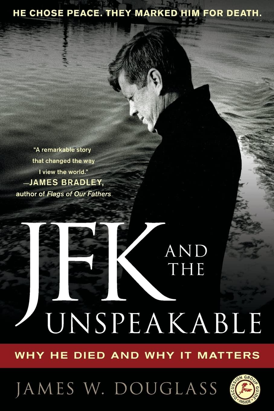 JFK and the Unspeakable - by  James W Douglass (Paperback)