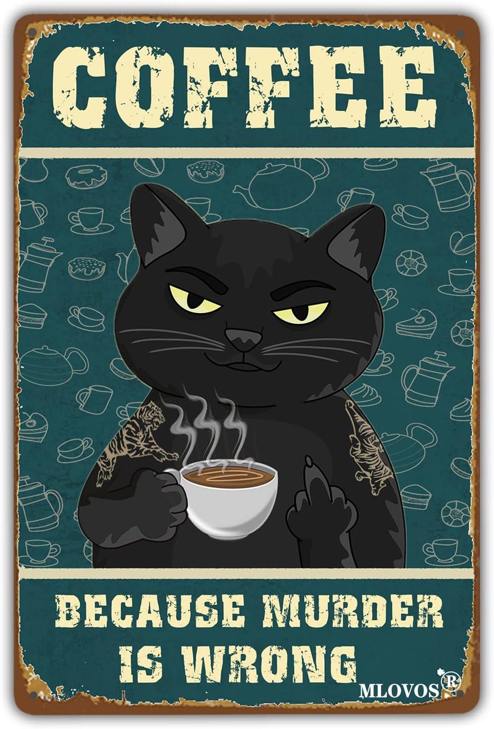 Vintage Metal Tin Sign Funny Sarcastic Party Wall Art Decor Signs Cat Metal Sign - Retro Coffee Theme, Funny Cat Lover Gifts, Suitable for Home & Office Decor, 8x12 Inch