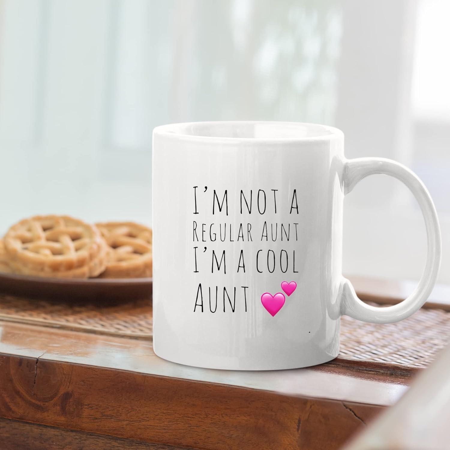 I'm Not A Regular Aunt I'm A Cool Aunt s Mother's Day From Niece Nephew Sister Brother Husband Boyfriend New Tia Ceramic Coffee Mug 11 oz White