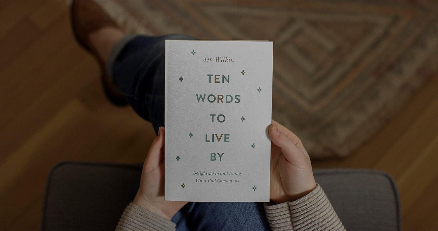 Ten Words to Live by - by  Jen Wilkin (Paperback)