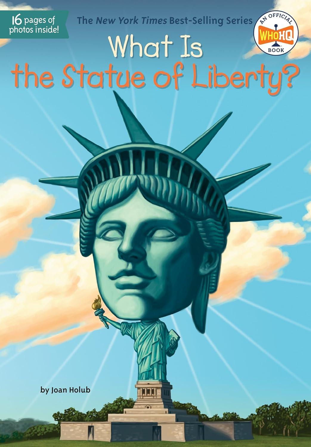 What Is the Statue of Liberty? -  (What Was...?) by Joan Holub (Paperback)