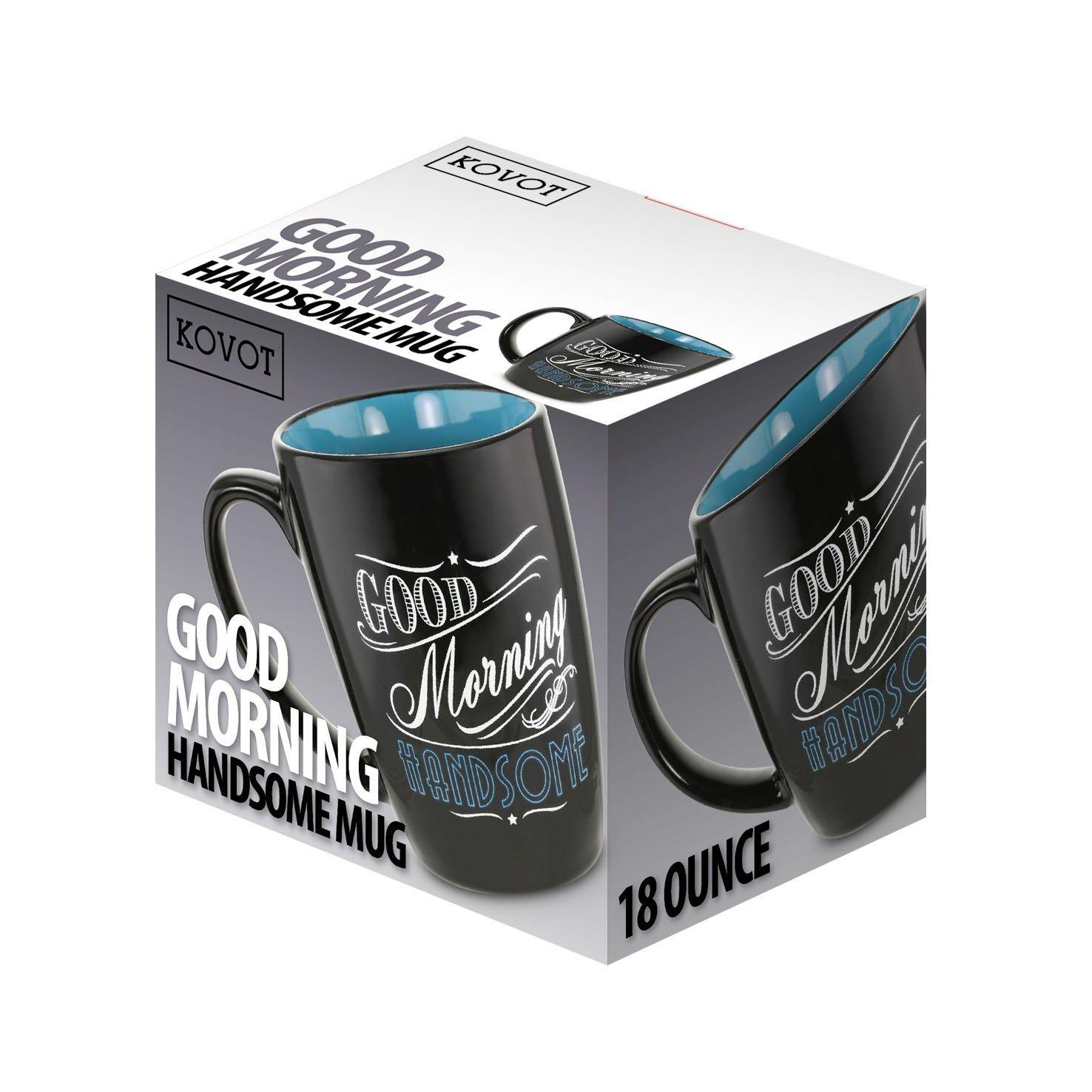 Kovot Good Morning Handsome Coffee Mug