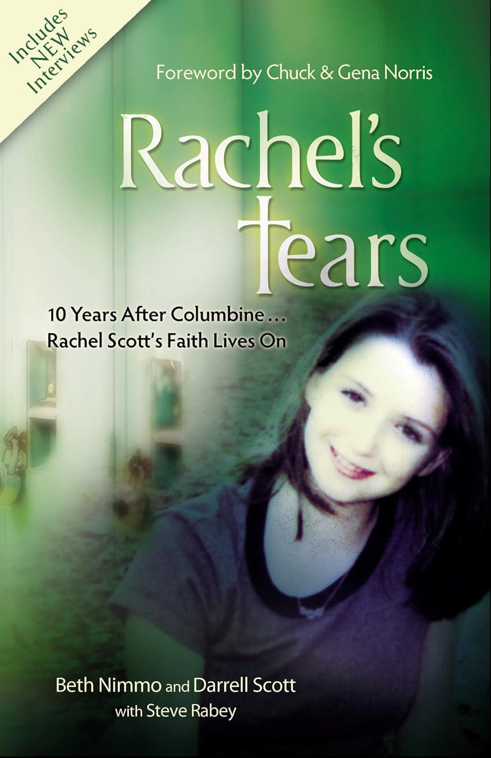 Rachel's Tears: 10th Anniversary Edition - 10th Edition by  Beth Nimmo & Darrell Scott (Paperback)