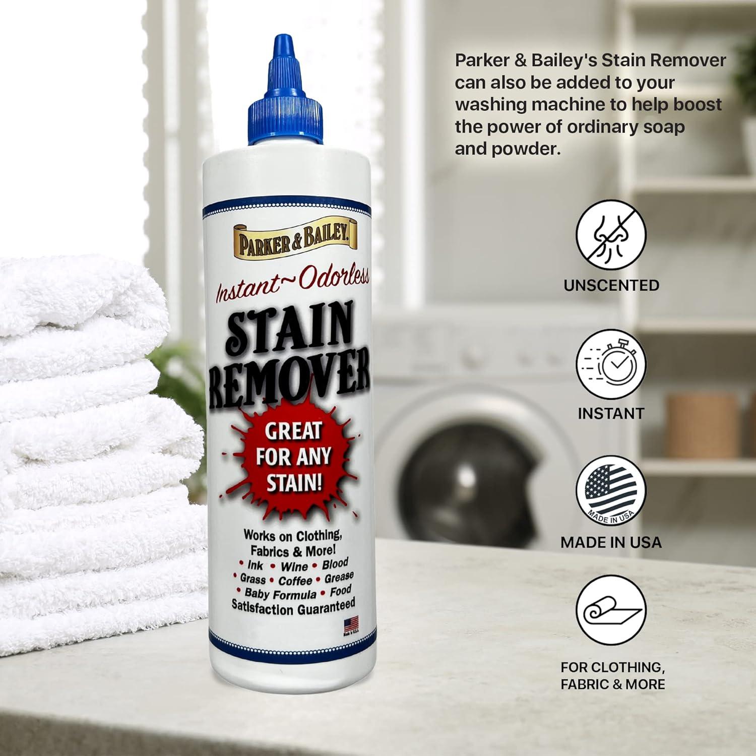 Parker & Bailey Liquid Stain Remover - Instant Stain Removal on Laundry Clothing Fabric Ink Grease Blood Grass Coffee Wine Food Carpet Upholstery Spot Cleaner Odor Free Detergent Booster, 8oz