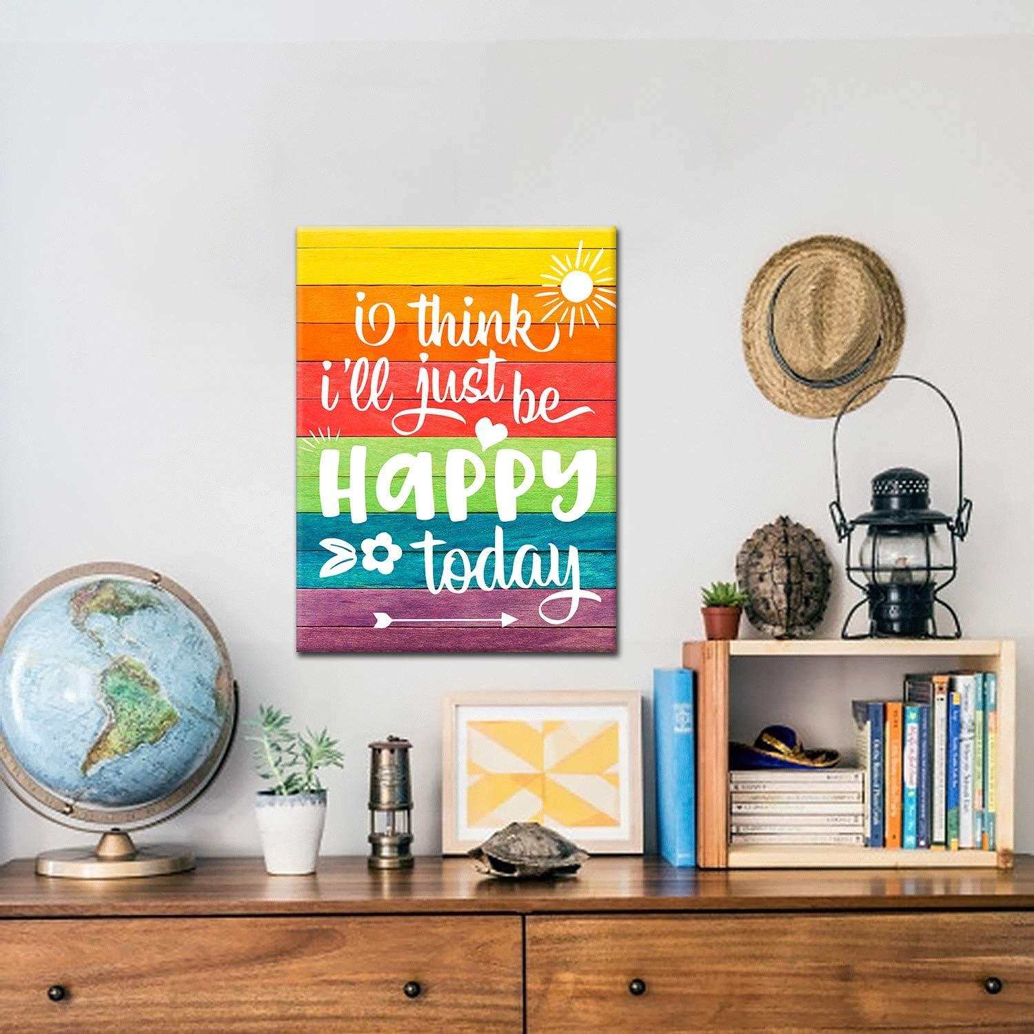 "I Think I''ll Just Be Happy Today" Inspirational Quote Canvas Wall Art, Inspirational Home Decor, Motivational Office Quote Size 12x16