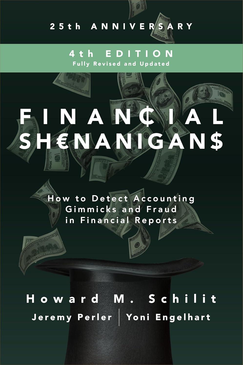 Financial Shenanigans Hardcover Edition: Detecting Accounting Gimmicks and Fraud