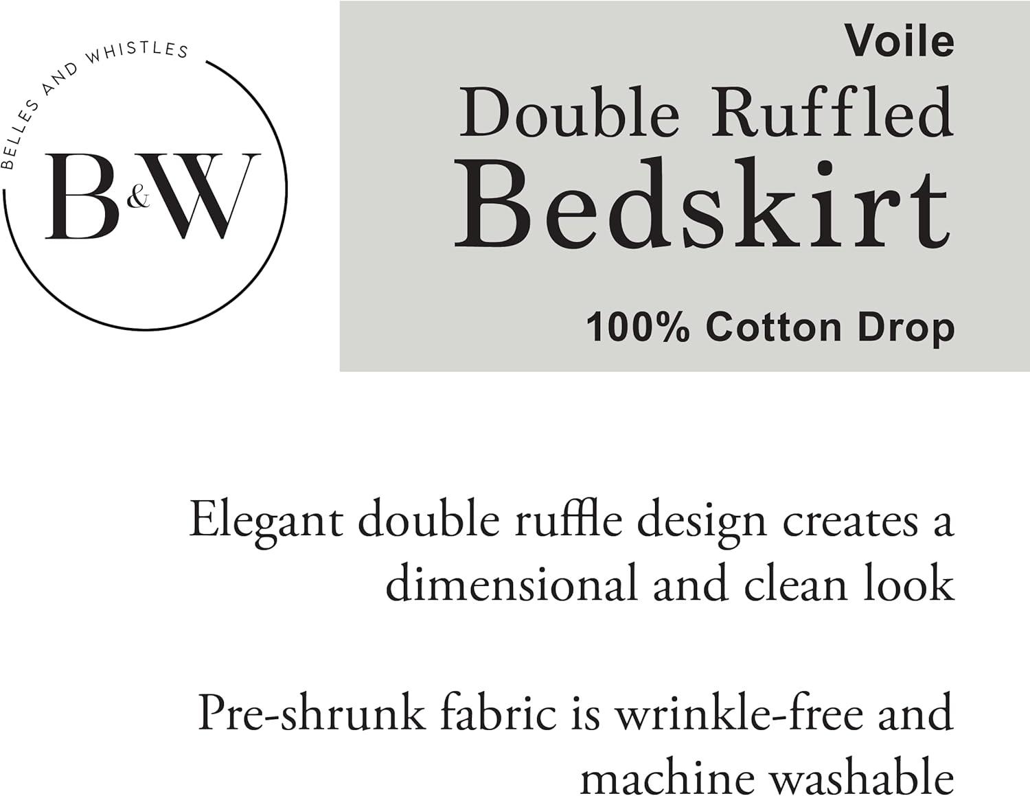 Belles & Whistles Double Voile Ruffled Bed Skirt Dust Ruffle, Cotton Layered, 15" Drop Length, Queen, White