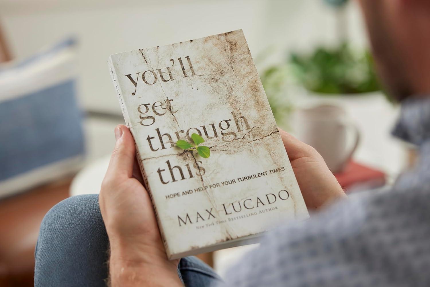 You'll Get Through This - by Max Lucado (Paperback)