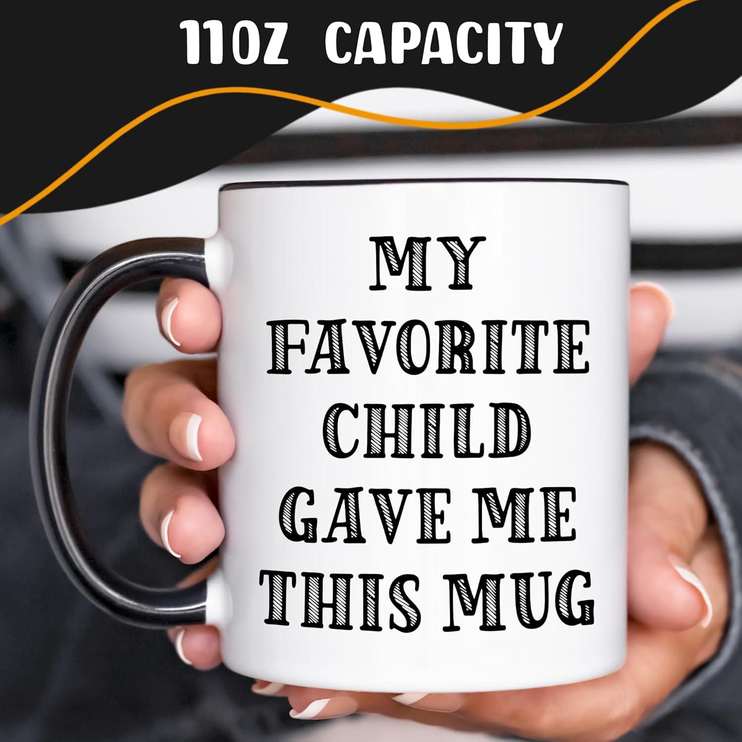 Funnil Ceramic cups Coffee Mug Gift For Mom or Dad My Favorite Child Gave Me This Mug Christmas Gifts from Daughter, Son, Kids - Birthday Gift