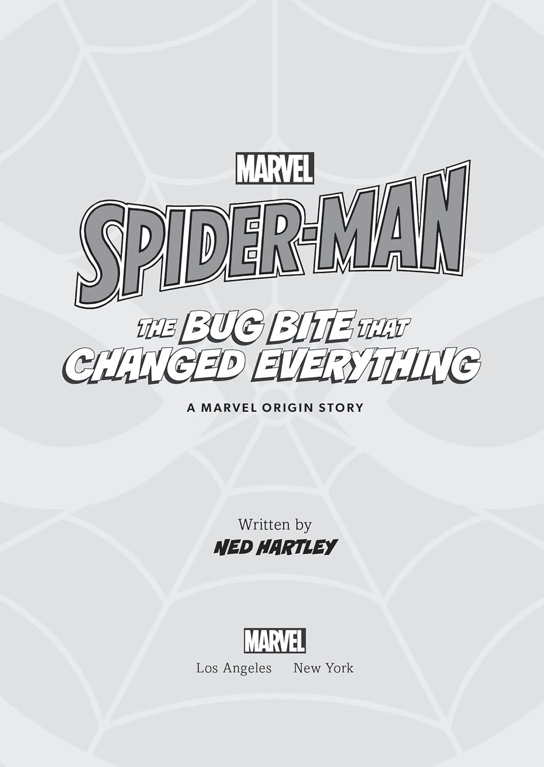 Spider-Man: The Bug Bite That Changed Everything - (Marvel Origin Stories) by  Ned Hartley (Paperback)