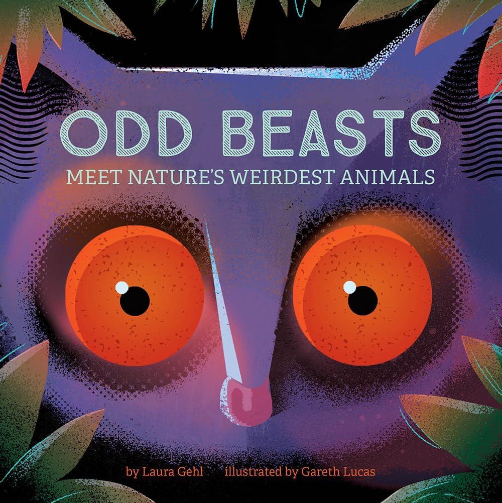 Odd Beasts - by  Laura Gehl (Board Book)