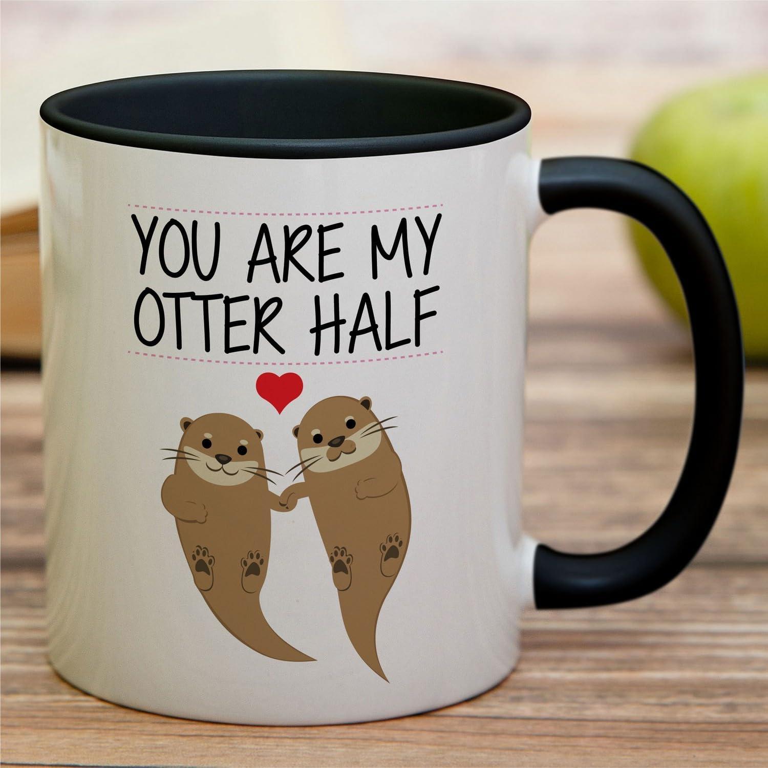 Funny Coffee Mugs 11 Oz, You're My Otter Half Mug Ceramic Coffee Mug Tea Cup Unique Birthday and Holiday Gifts