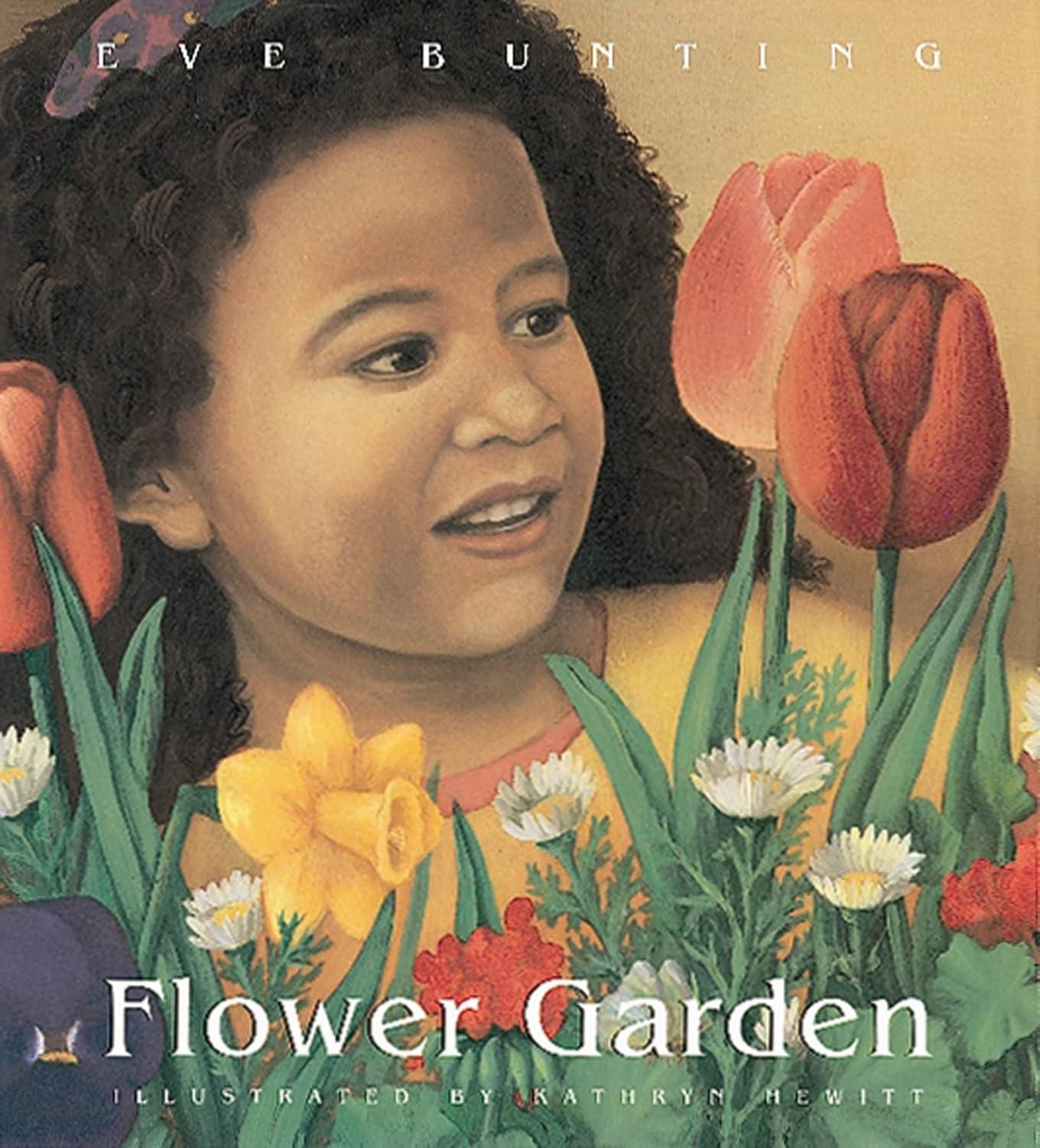 Flower Garden - by  Eve Bunting (Paperback)
