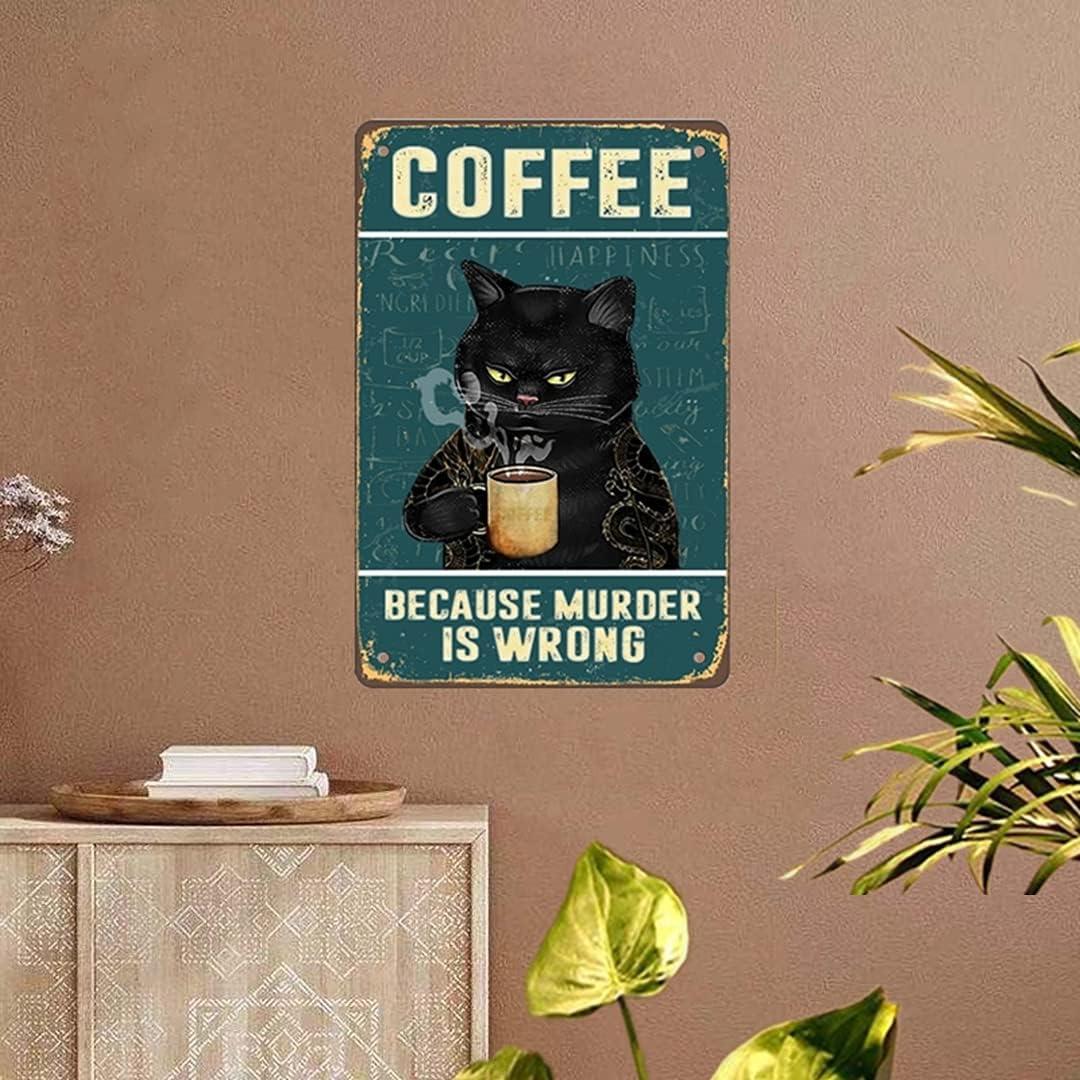 Vintage Metal Tin Sign Funny Sarcastic Party Wall Art Decor Signs Cat Metal Sign - Retro Coffee Theme, Funny Cat Lover Gifts, Suitable for Home & Office Decor, 8x12 Inch