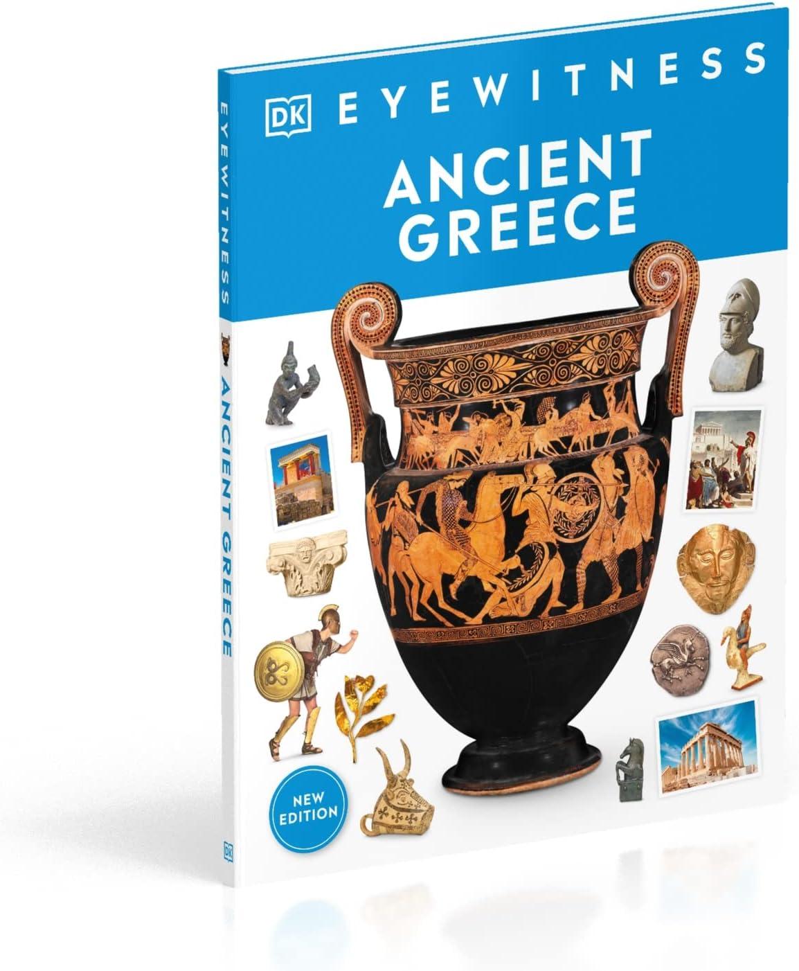 Eyewitness Ancient Greece - (DK Eyewitness) by DK