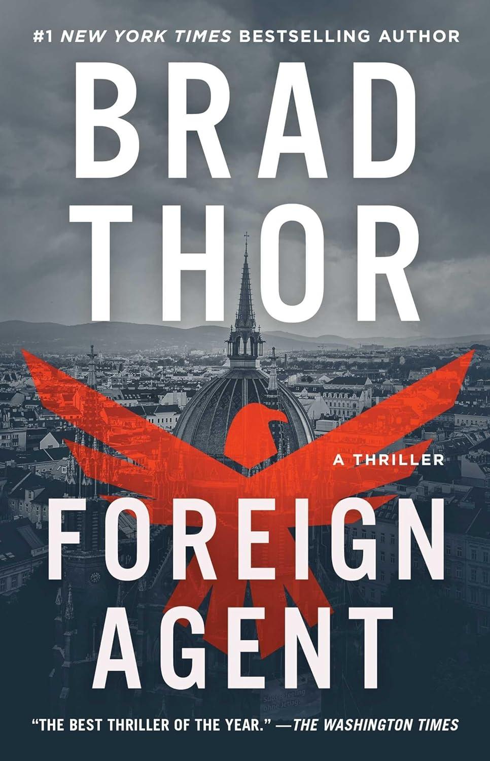 Foreign Agent - (Scot Harvath) by  Brad Thor (Paperback)