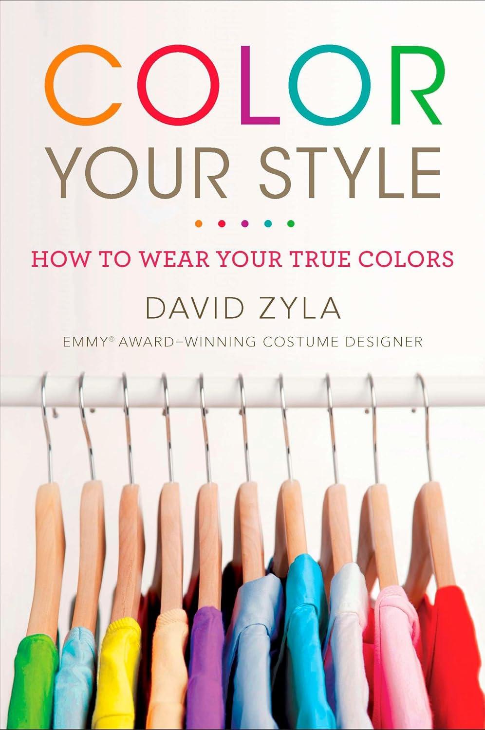 Color Your Style - by  David Zyla (Paperback)
