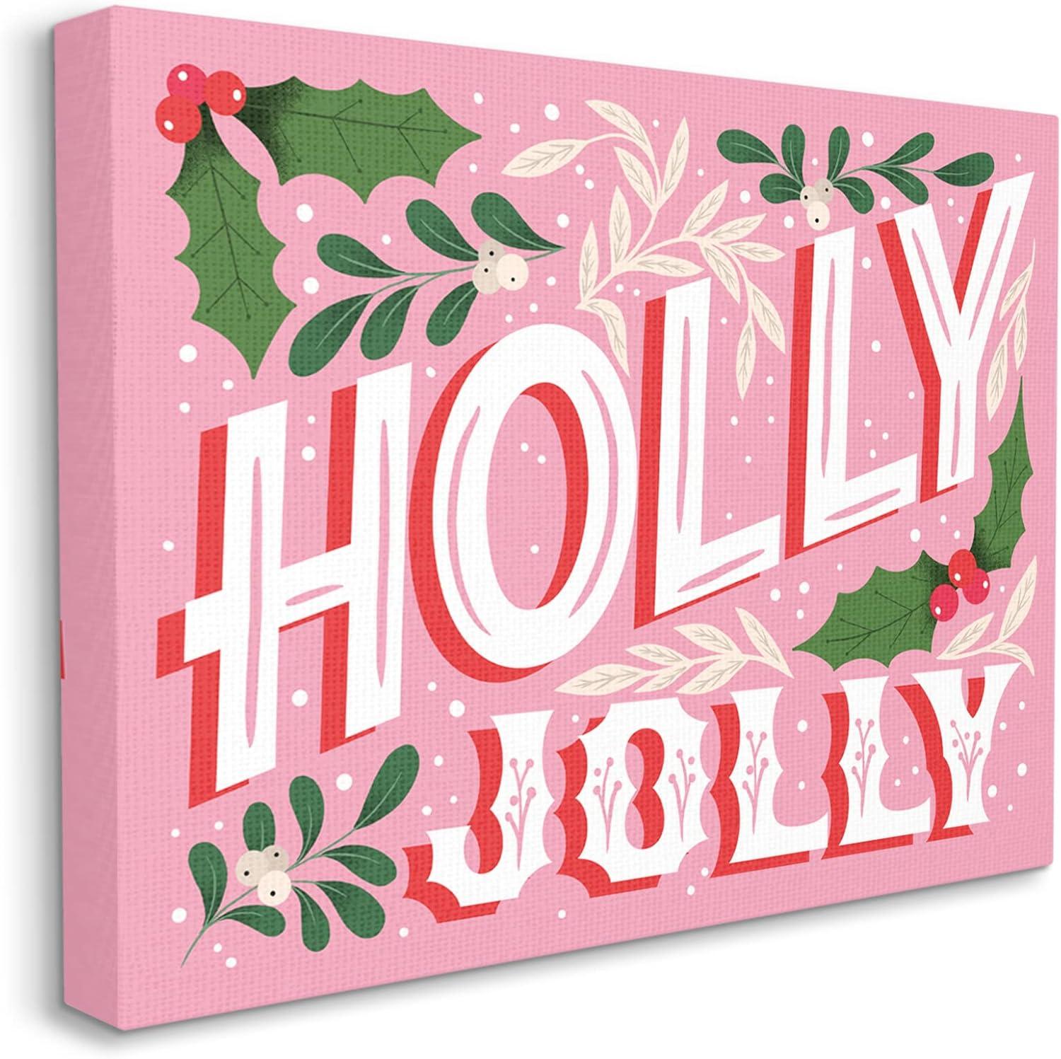 " Bold Pink Holly Jolly Phrase " by The Saturday Evening Post