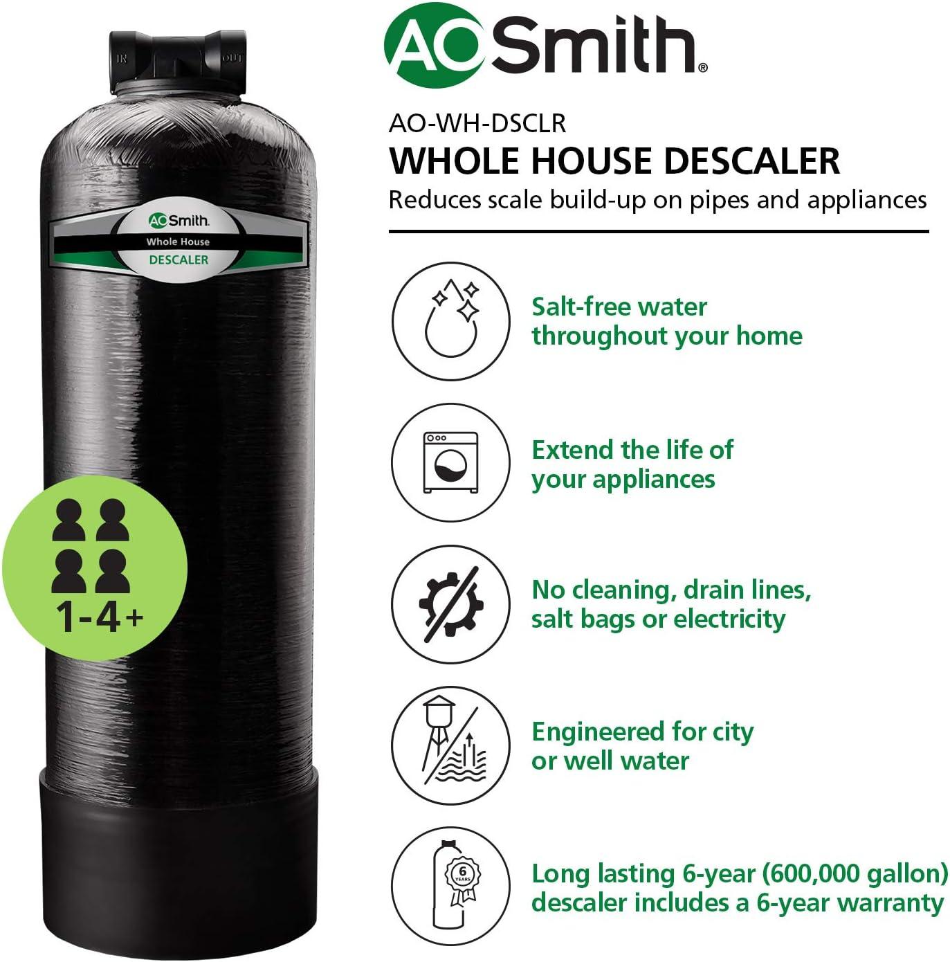 A. O. Smith Whole House Water Descaler