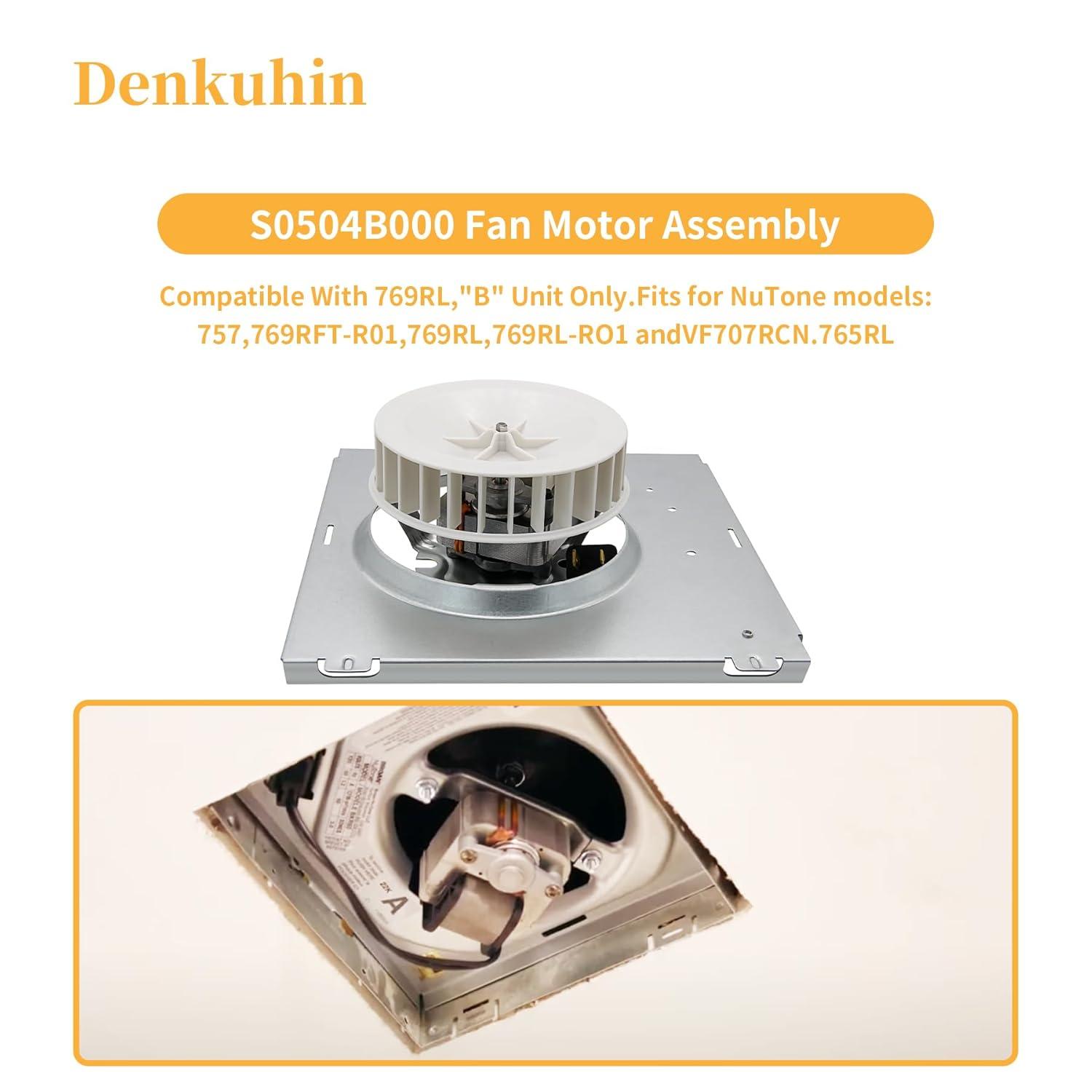 S0504B000 Bathroom Fan Motor Assembly Compatible with Bro-an Nutone 769RL for B Unit, Repalce Models 757, 769RFT-R01, 769RL, 769RL-R01 and VF707RCN. 765RL