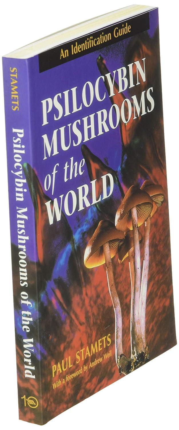 Psilocybin Mushrooms of the World - by  Paul Stamets (Paperback)