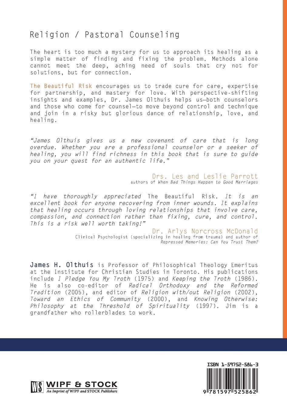 The Beautiful Risk: A New Psychology of Loving and Being Loved