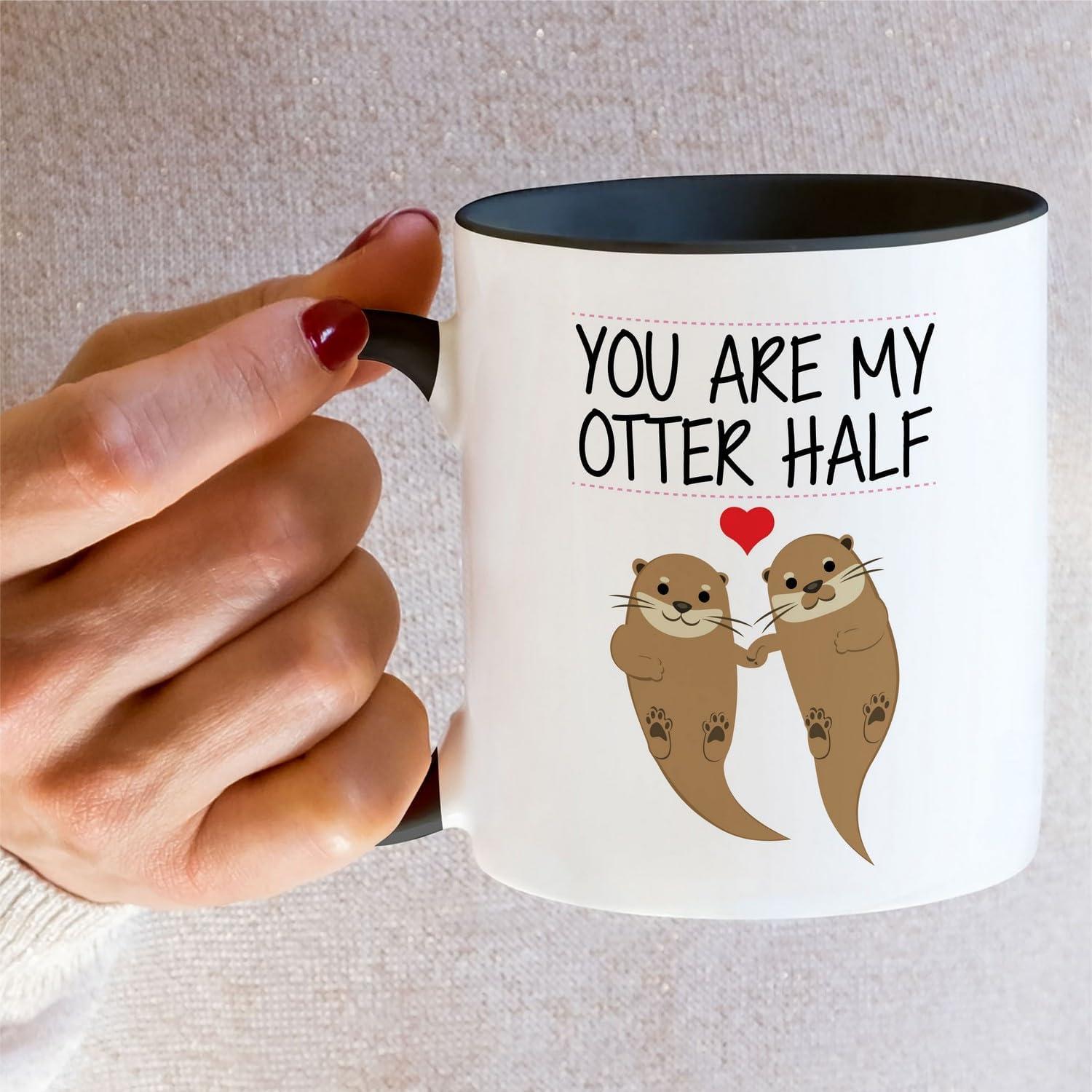 Funny Coffee Mugs 11 Oz, You're My Otter Half Mug Ceramic Coffee Mug Tea Cup Unique Birthday and Holiday Gifts