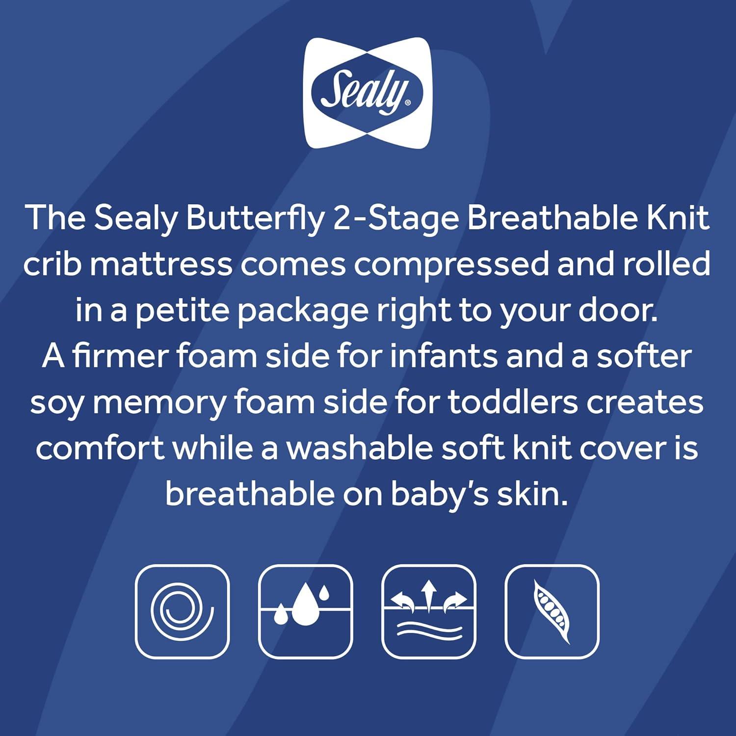 Sealy Baby Butterfly Breathable Knit 2 Stage Waterproof Crib Mattress plus Toddler Bed Fit, Washable Easy Clean Zip Off Cover, GREENGUARD Gold Certified, Safety & Quality Tested, Made in USA, 52"X28"