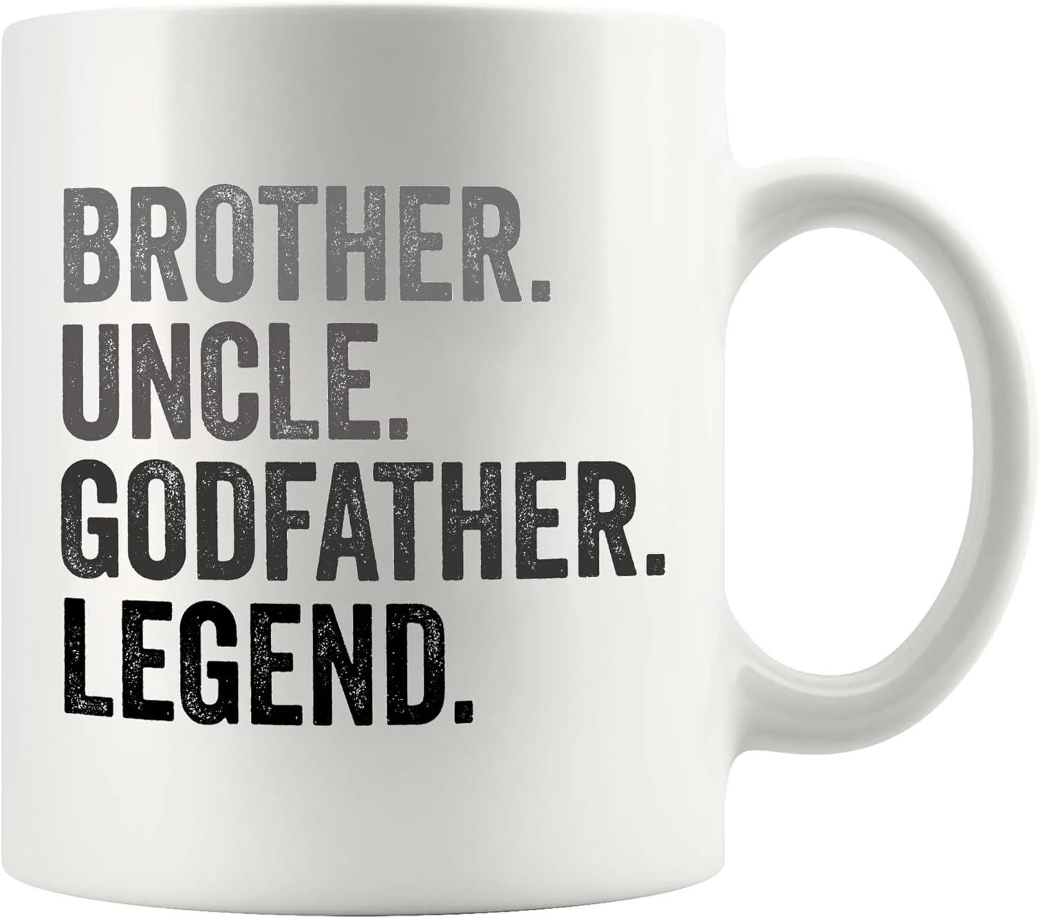 Uncle Godfather Legend Best Godfather Baptism Gift Ceramic Mug 11oz (White;11oz)