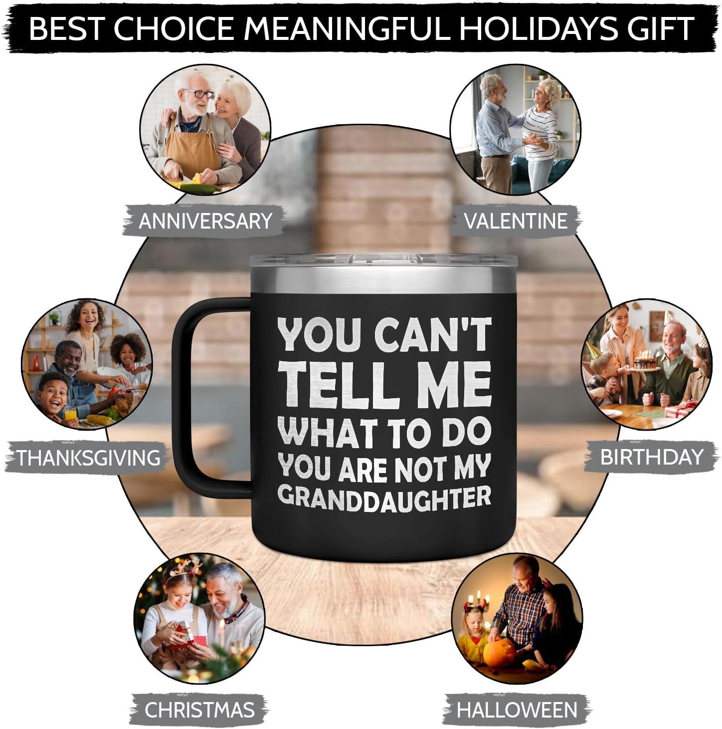 Best Grandpa Gifts for Christmas - 14Oz Grandpa Mug (Black) - You Are Not My Granddaughter -