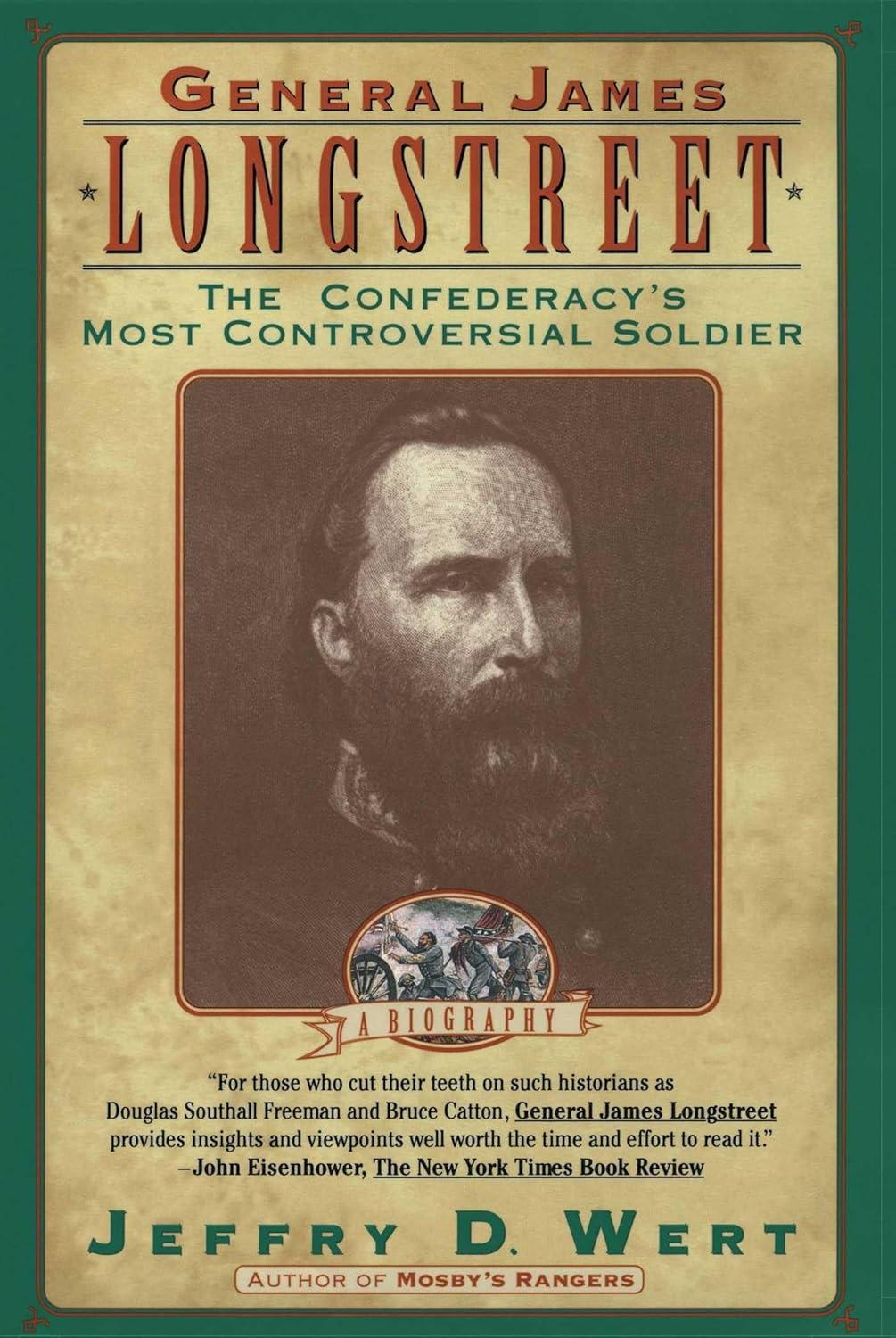 General James Longstreet - by Jeffry D Wert (Paperback)