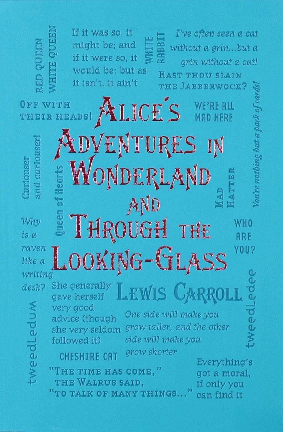 Alice's Adventures in Wonderland and Through the Looking-Glass (Paperback) (Lewis Carroll)